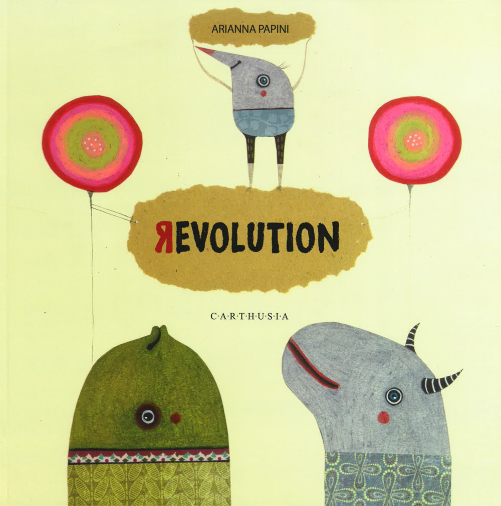 Revolution. Ediz. italiana e inglese