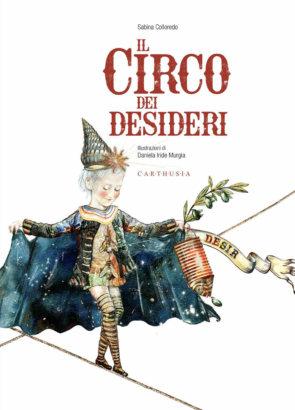 Il circo dei desideri