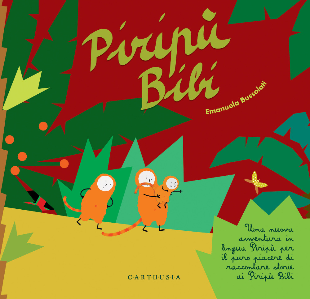 Piripù Bibi. Ediz. a colori