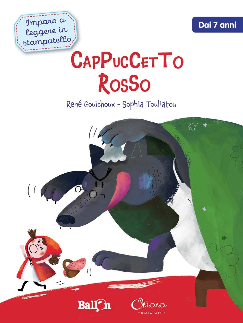 Cappuccetto Rosso. Imparo a leggere in stampatello. Ediz. a colori