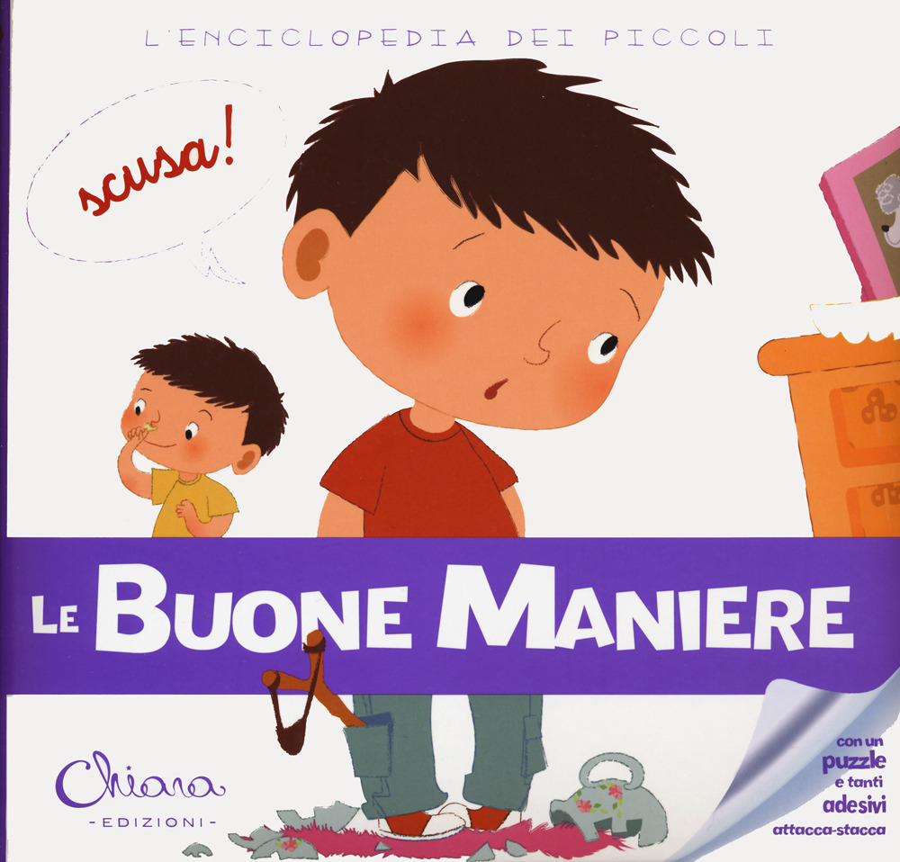 Le buone maniere. L'enciclopedia dei piccoli. Con adesivi. Ediz. a colori. Con Gioco