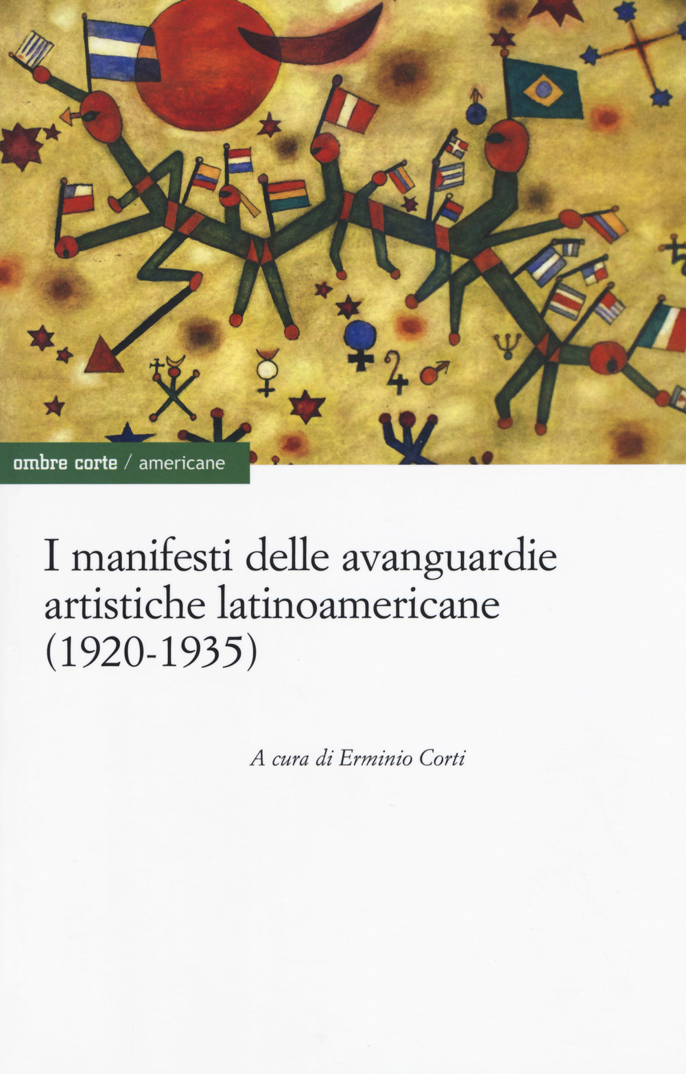 I manifesti delle avanguardie artistiche latinoamericane (1920-1935)