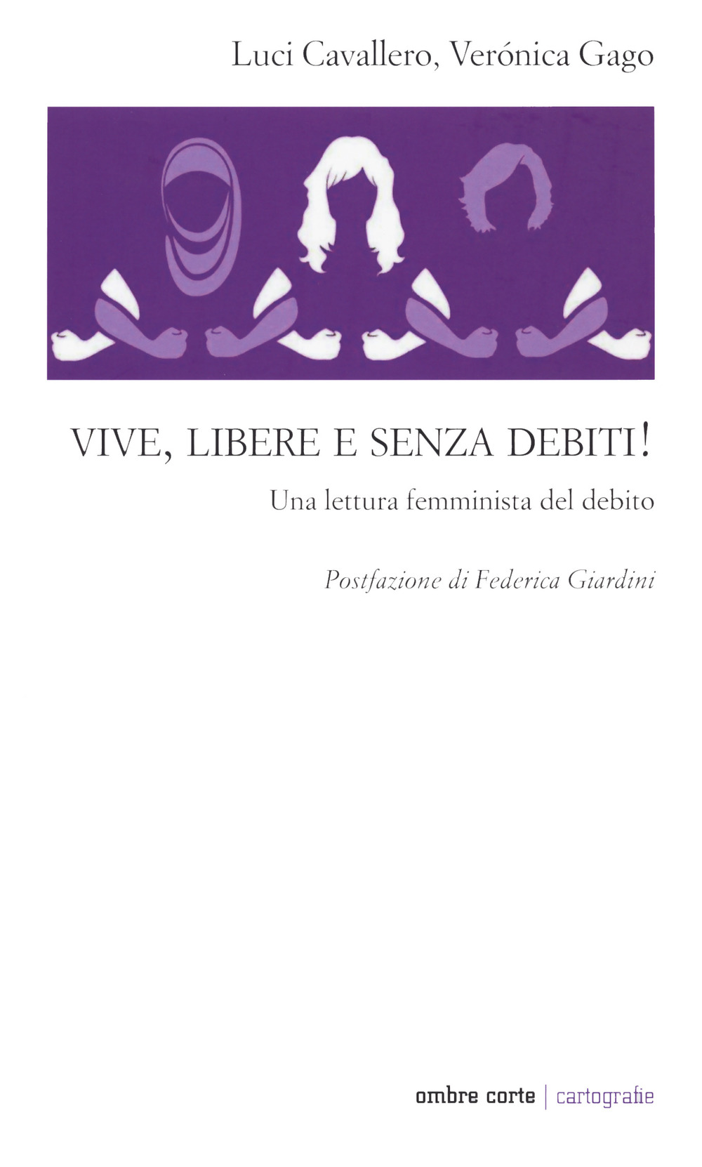 Vive, libere e senza debiti! Una lettura femminista del debito