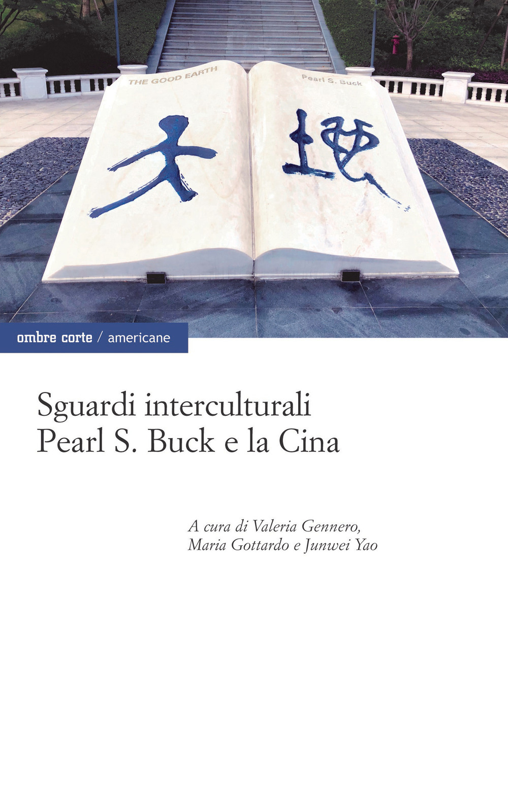 Sguardi interculturali. Pearl S. Buck e la Cina