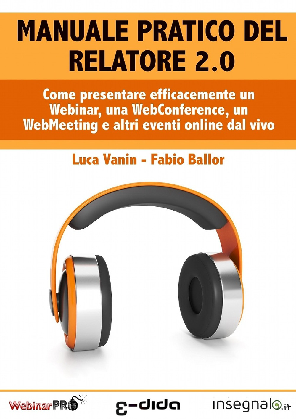 Webinar facile. Manuale del relatore