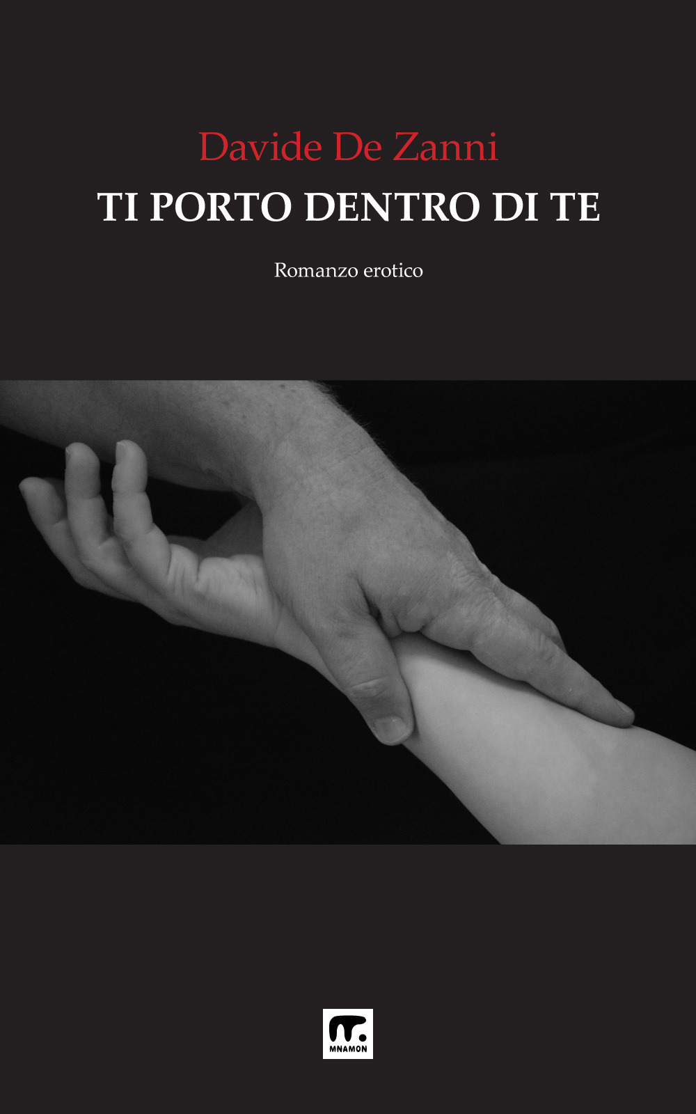 Ti porto dentro di te