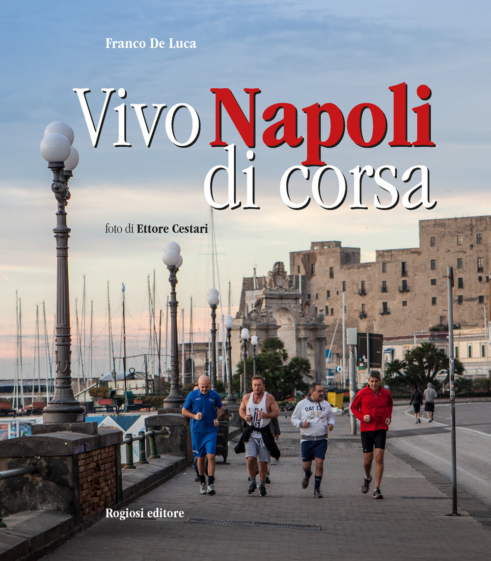 Vivo Napoli di corsa