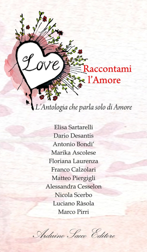 Love. L'antologia che parla solo di amore