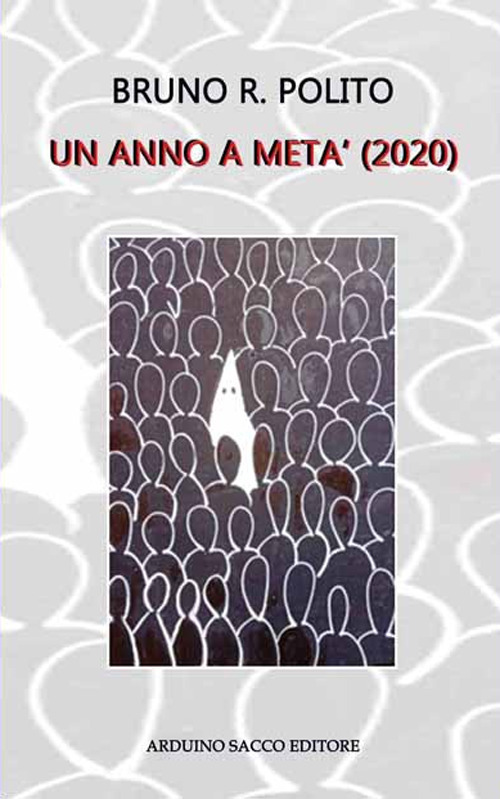 Un anno a metà (2020)