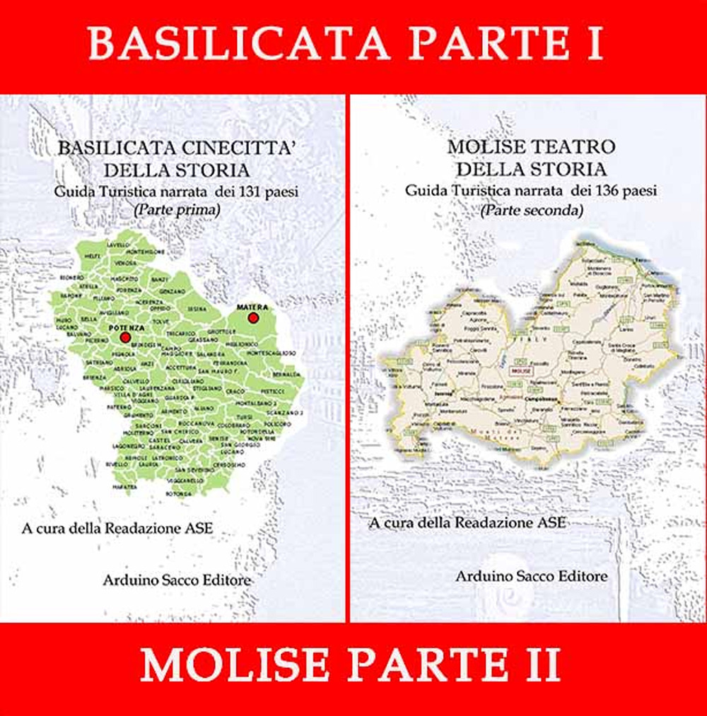 Basilicata Cinecittà della Storia - Molise Teatro della Storia