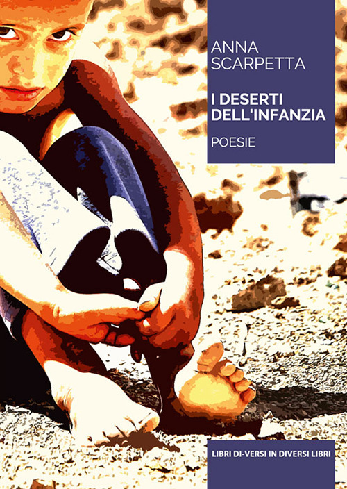 I deserti dell'infanzia
