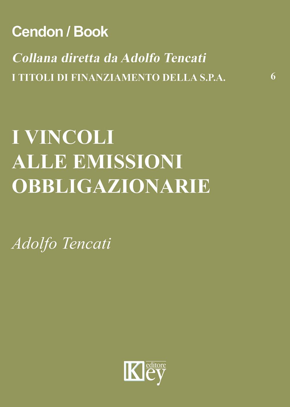 I vincoli alle emissioni obbligazionarie