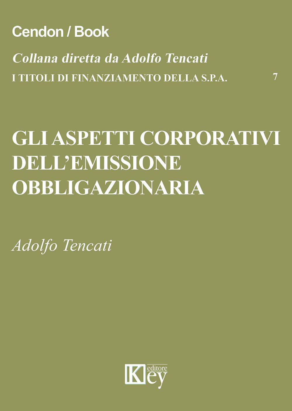 Gli aspetti corporativi dell'emissione obbligazionaria