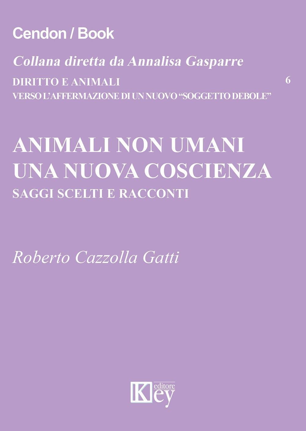 Animali non umani. Una nuova coscienza