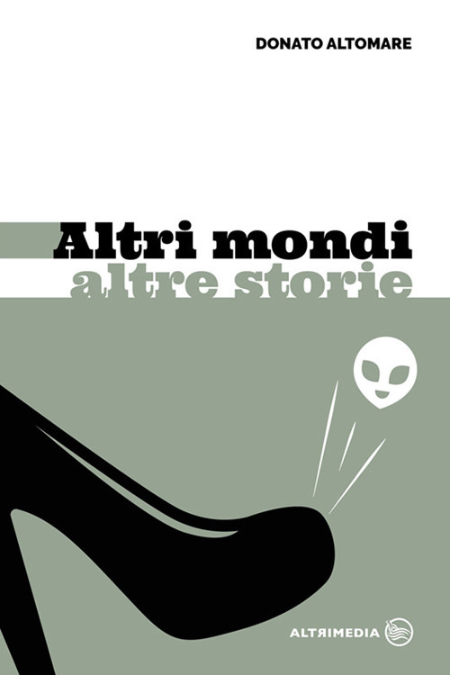 Altri mondi altre storie