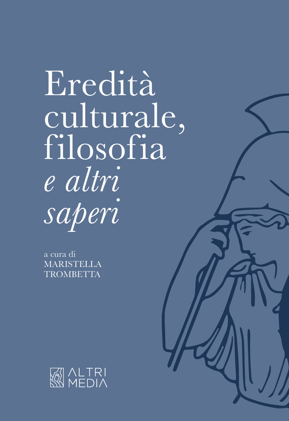 Eredità culturale, filosofia e altri saperi