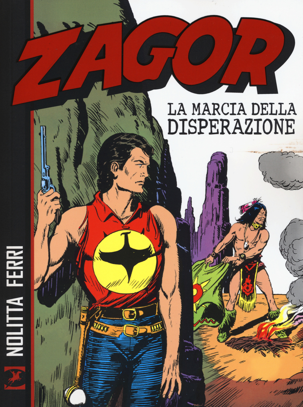 Zagor. La marcia della disperazione