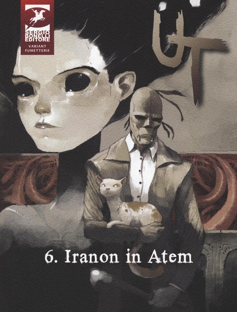 Iranon in Atem. Ut. Ediz. variant. Vol. 6