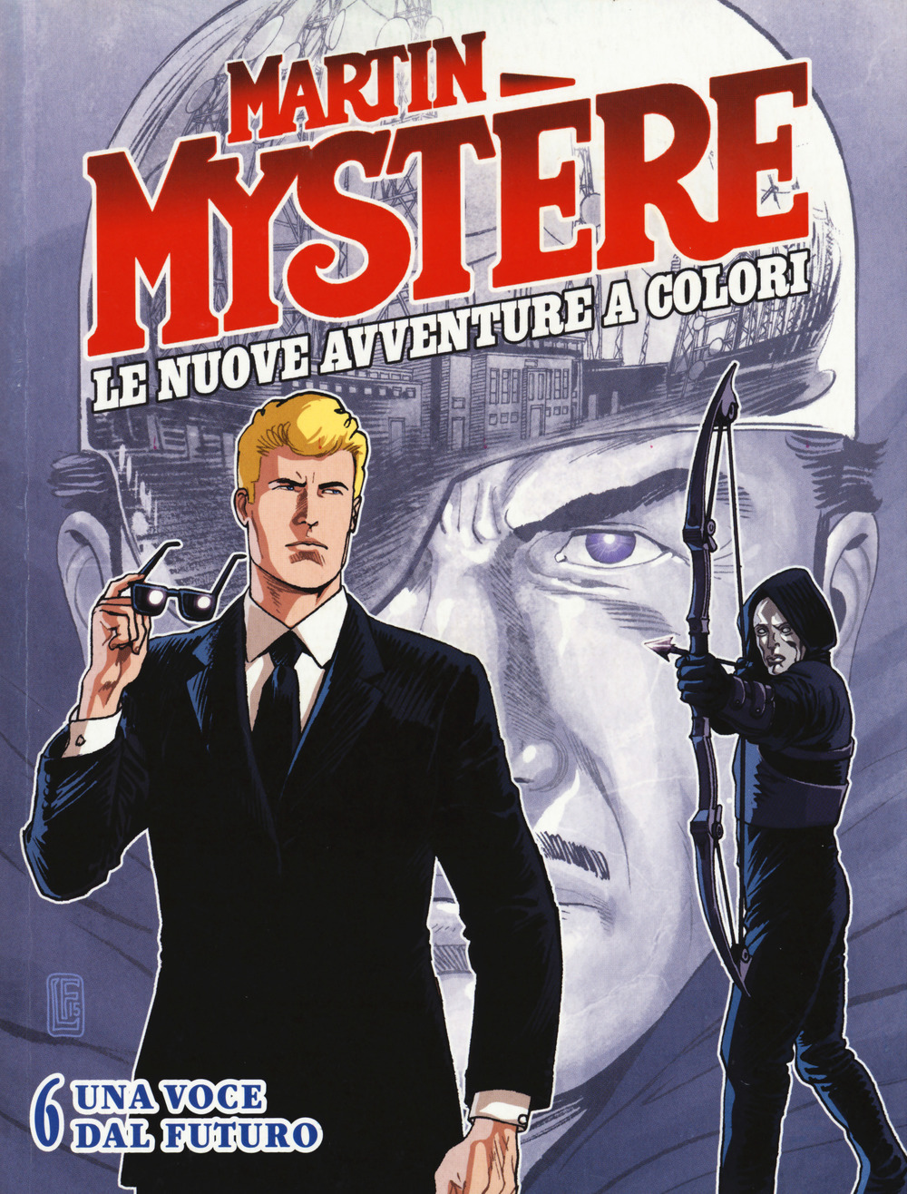Martin Mystère. Le nuove avventure a colori. Vol. 6: Una voce dal futuro