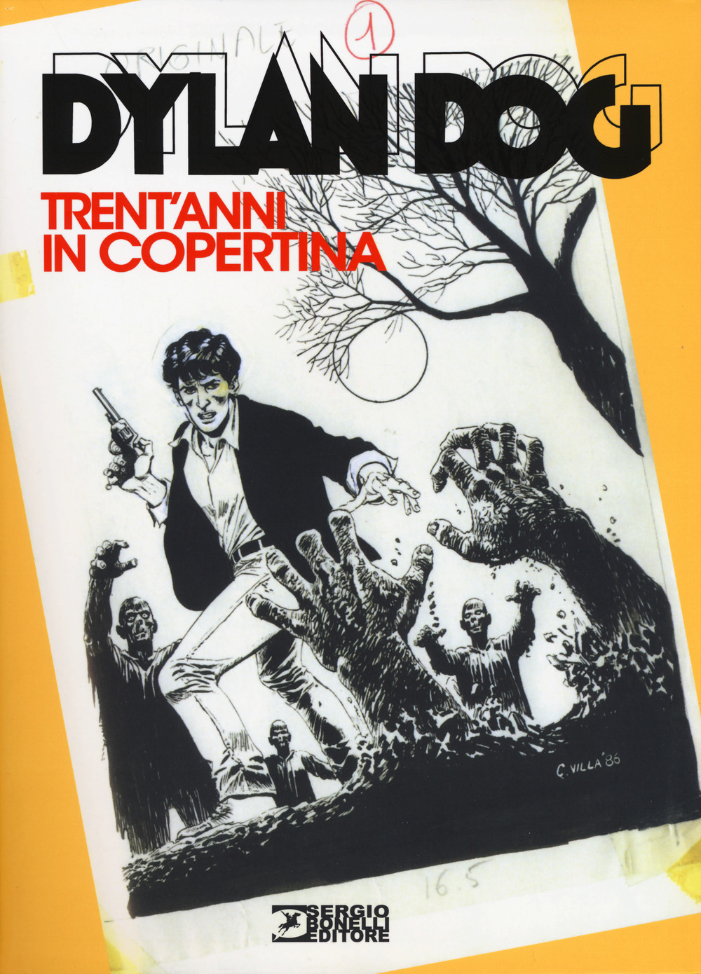 Dylan Dog. Trent'anni in copertina