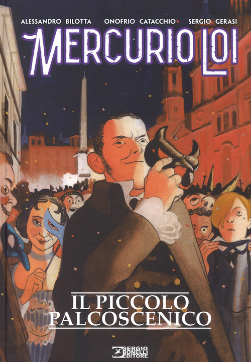 MERCURIO LOI - IL PICCOLO PALCOSCENICO di BILOTTA A. - CATACCHIO O. - GERASI S.