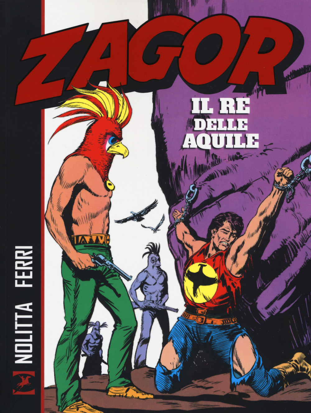 Zagor. Il re delle aquile