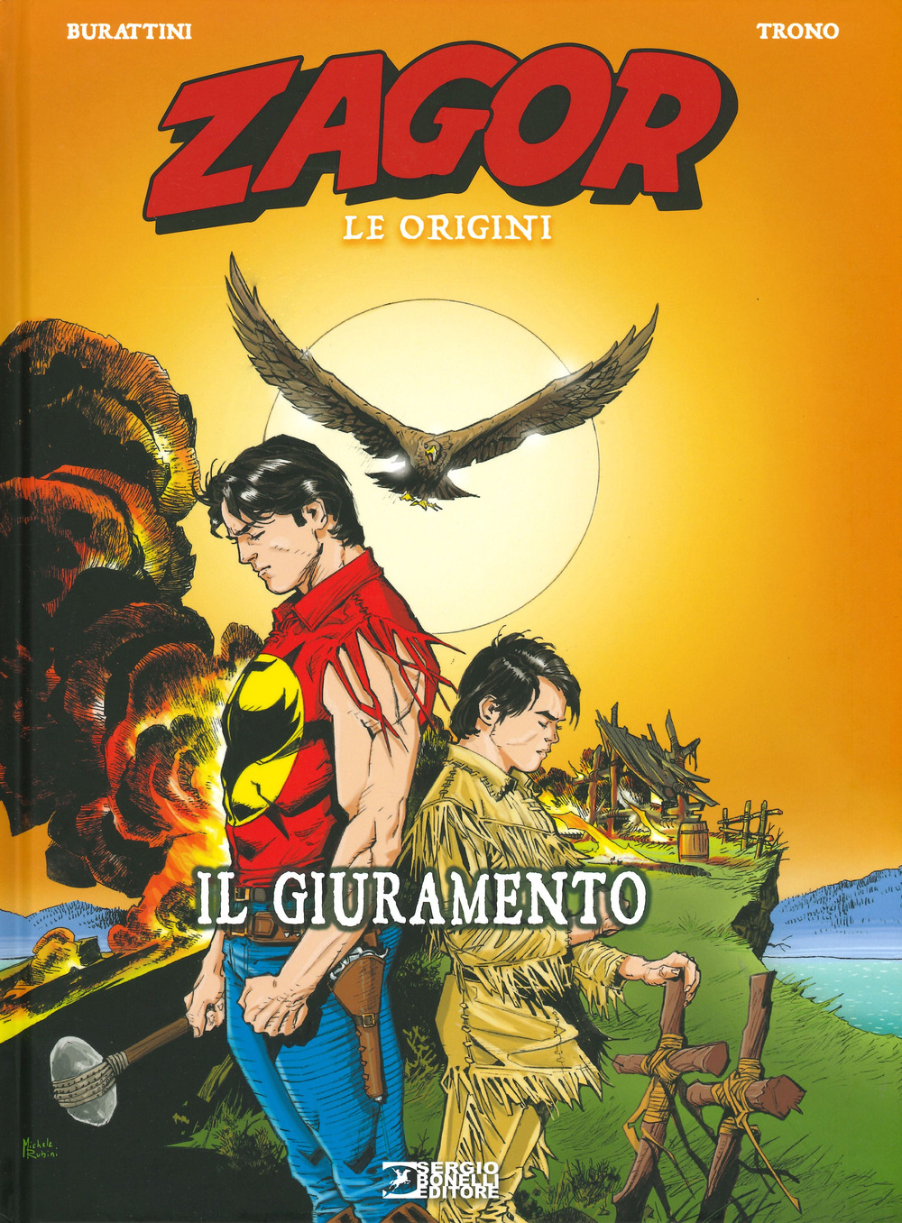 Il giuramento. Zagor. Le origini