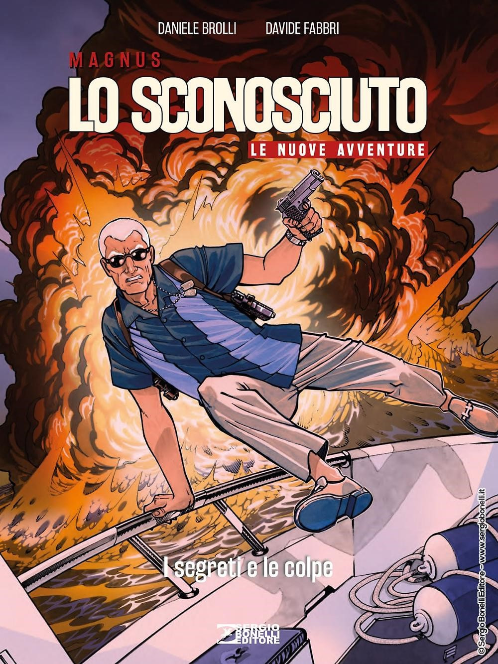 I segreti e le colpe. Lo Sconosciuto. Le nuove avventure