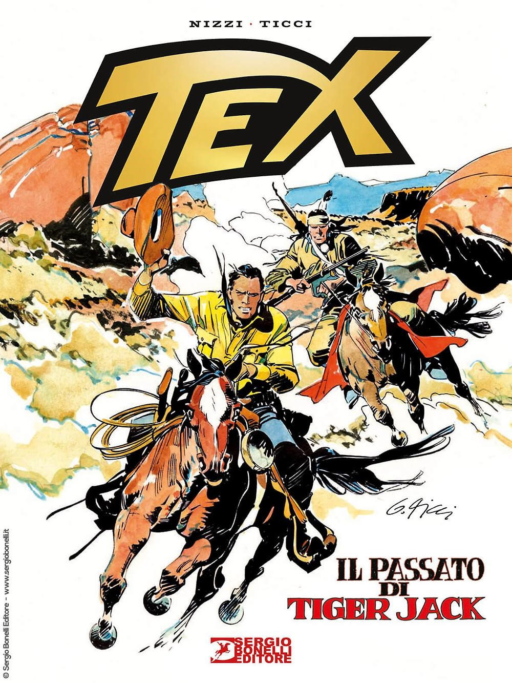 Tex. Il passato di Tiger Jack. Nuova ediz.