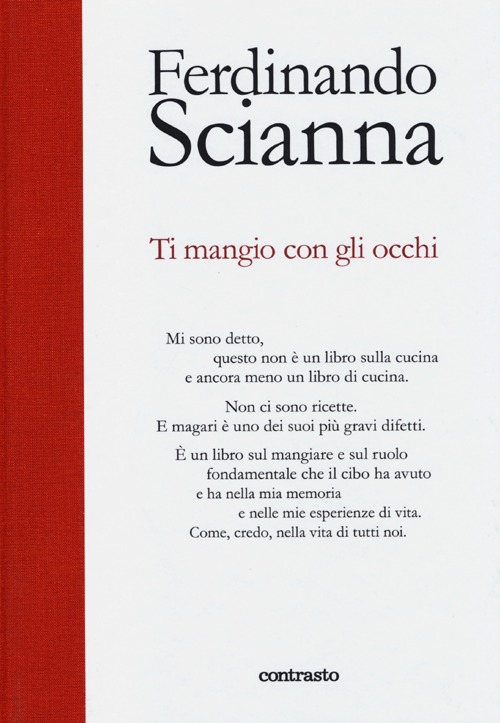 Ti mangio con gli occhi. Ediz. illustrata