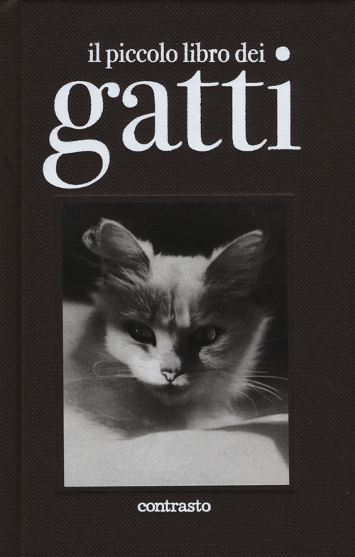 Il piccolo libro dei gatti. Ediz. illustrata