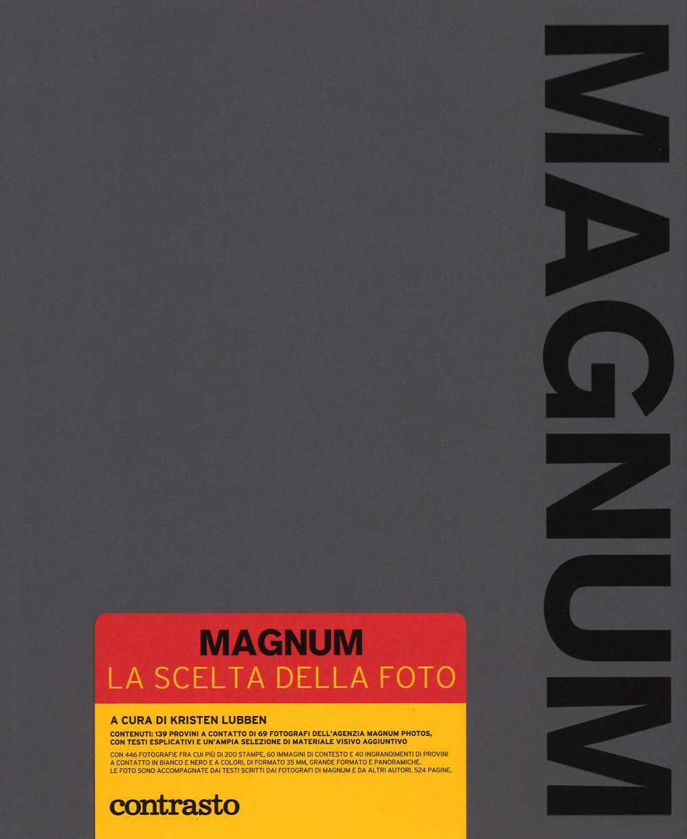 Magnum. La scelta della foto. Ediz. compatta