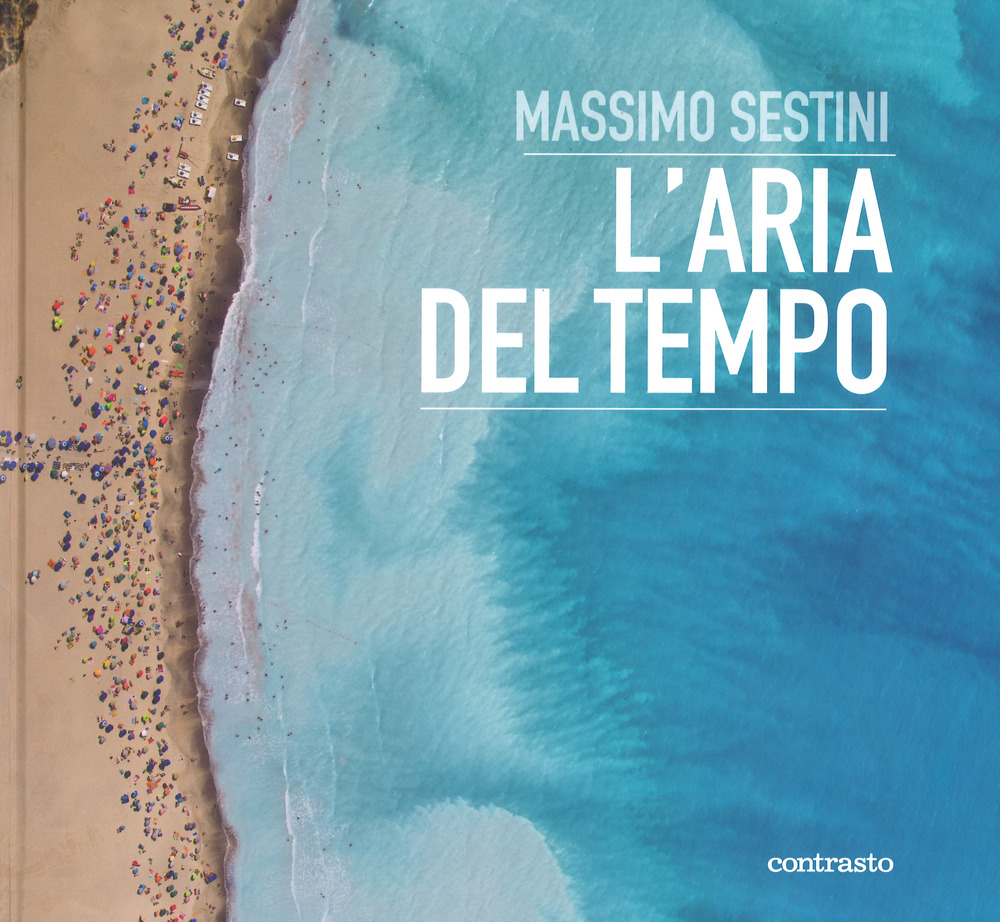 L'aria del tempo. Ediz. a colori