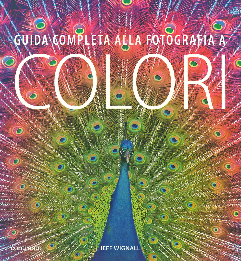 Guida completa alla fotografia a colori