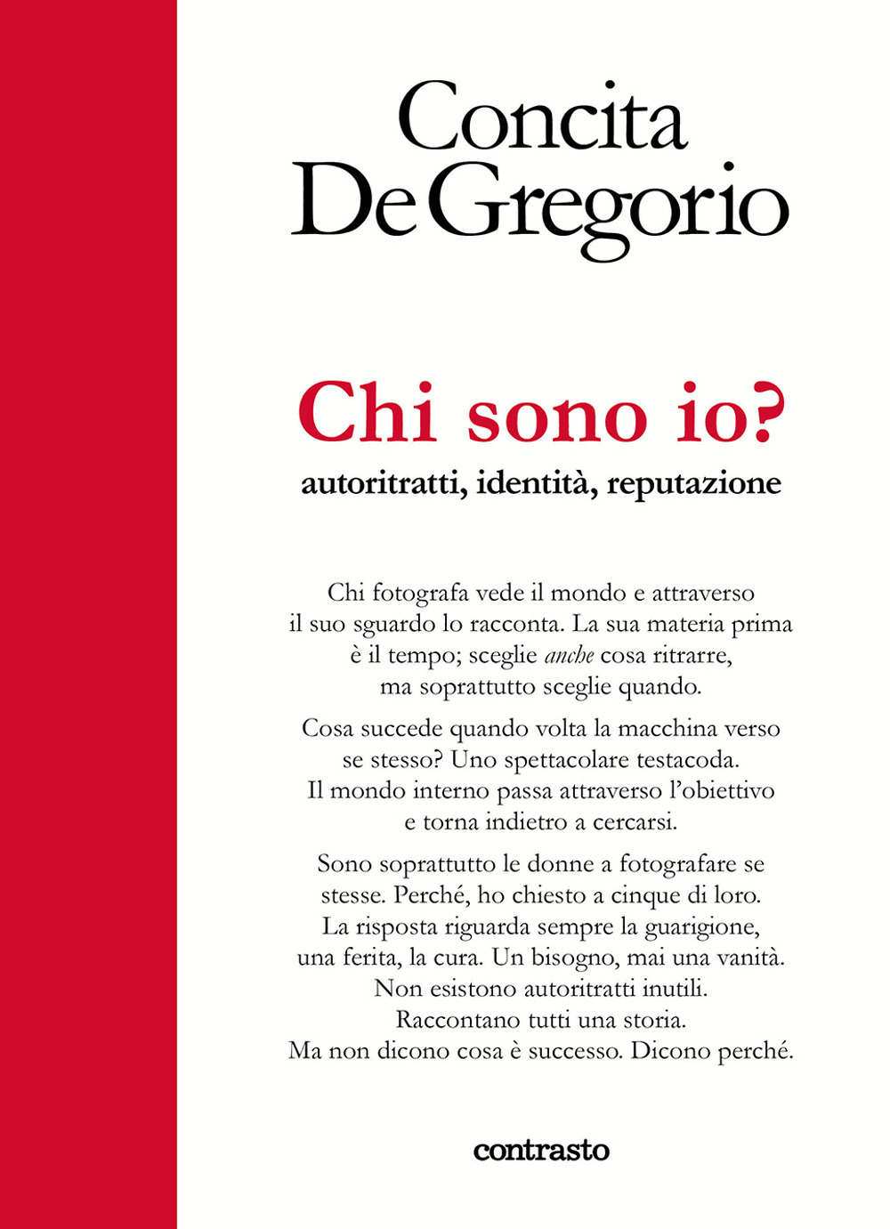 Chi sono io? Autoritratti, identità, reputazione. Ediz. a colori