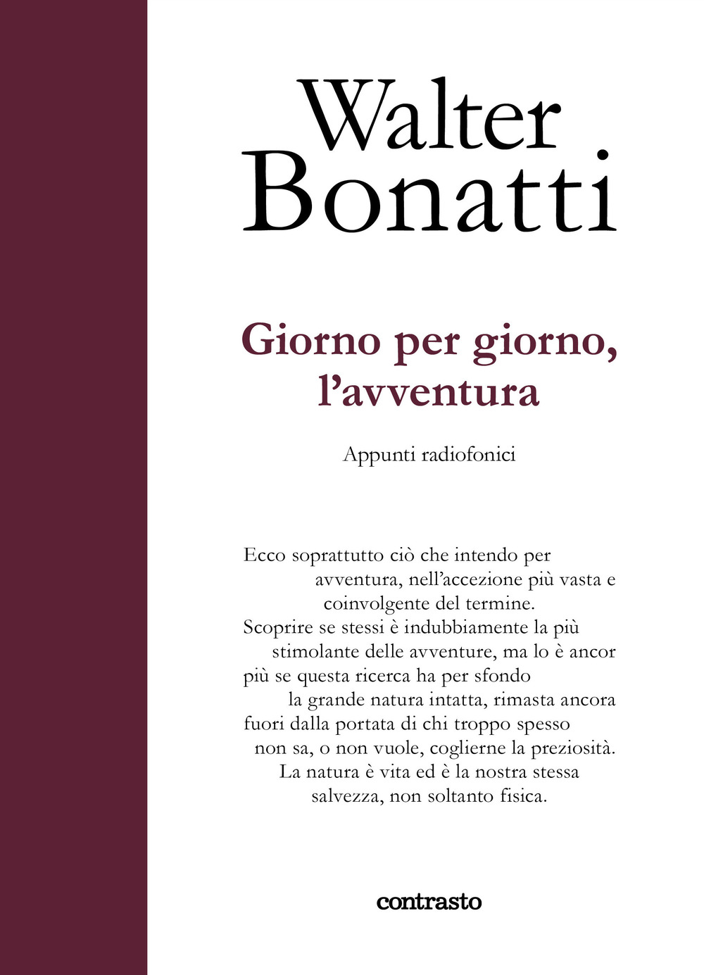 Giorno per giorno, l'avventura. Appunti radiofonici. Ediz. a colori