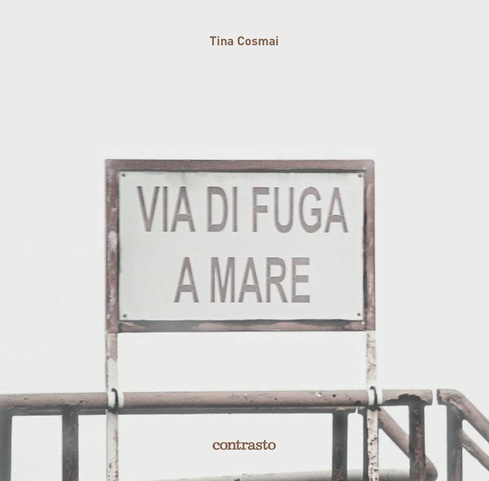 Via di fuga a mare. Ediz. a colori