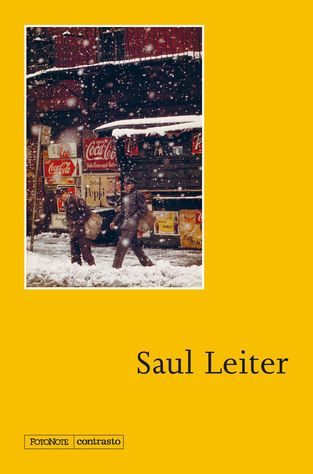 Saul Leiter. Ediz. a colori