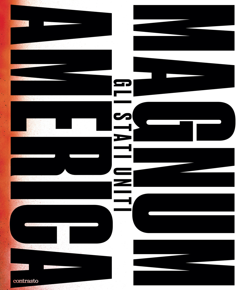 Magnum America. Gli Stati Uniti. Ediz. a colori