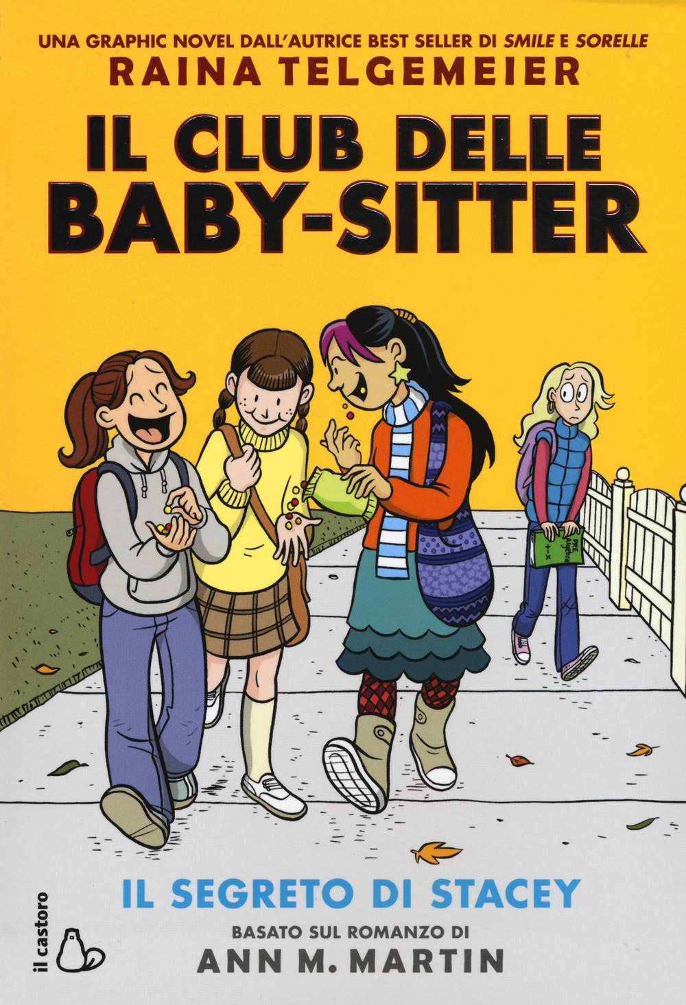 Il segreto di Stacey. Il Club delle baby sitter