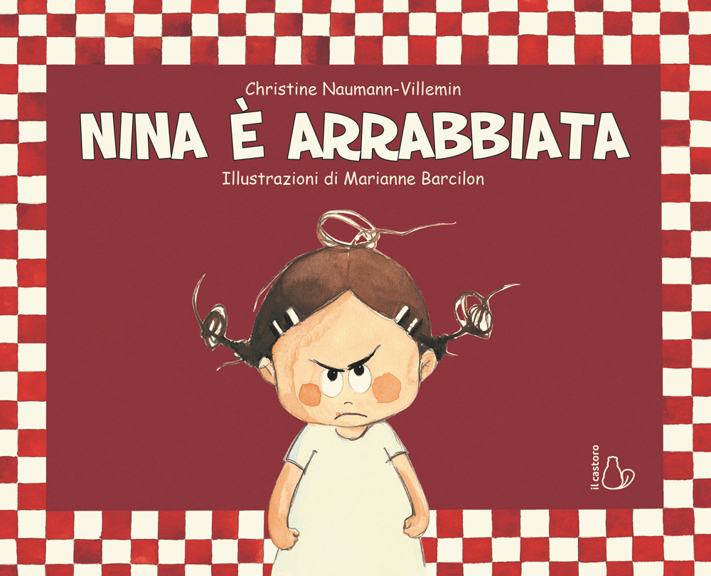 Nina è arrabbiata. Ediz. a colori