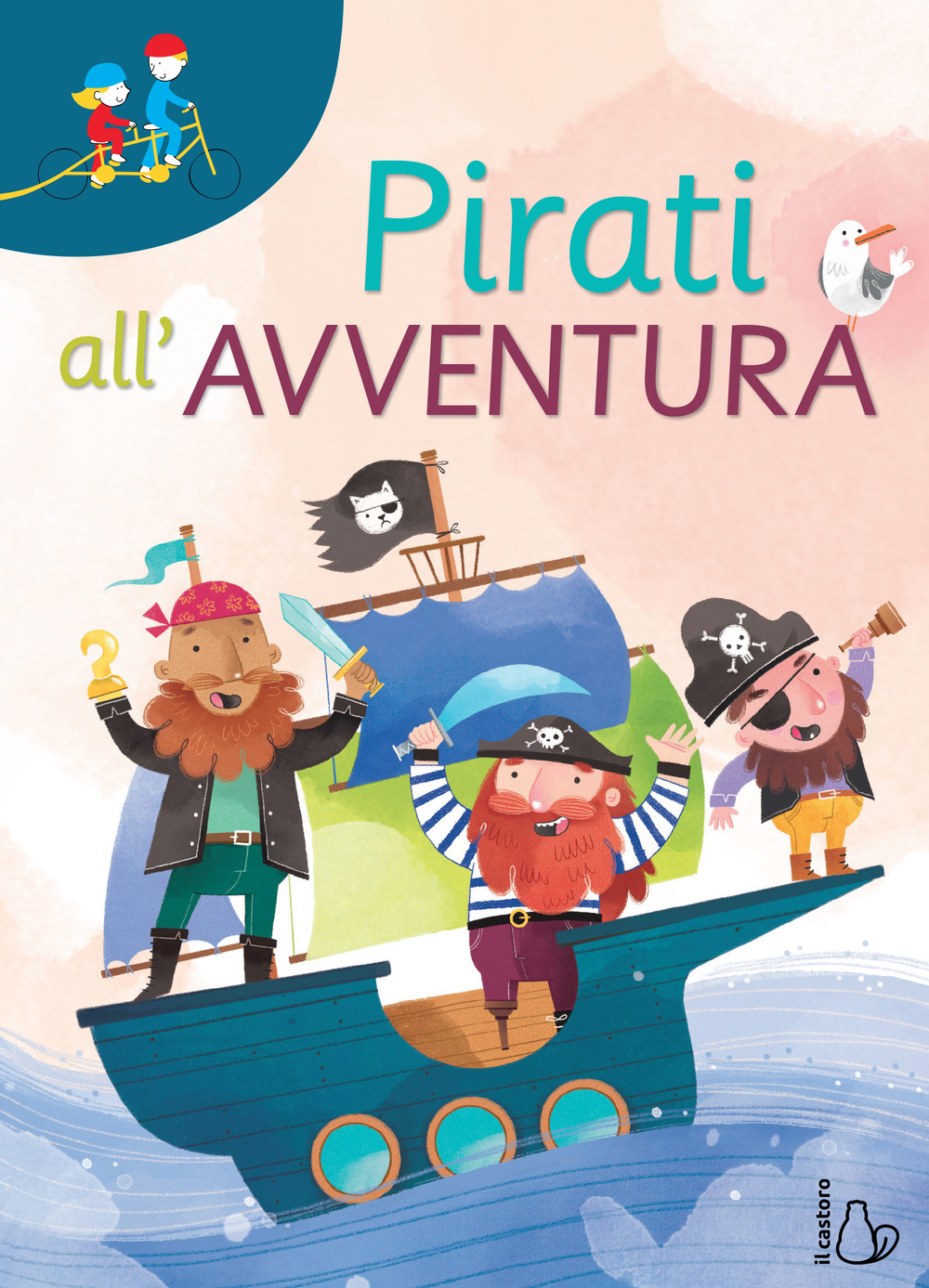 Pirati all'avventura. Ediz. a colori