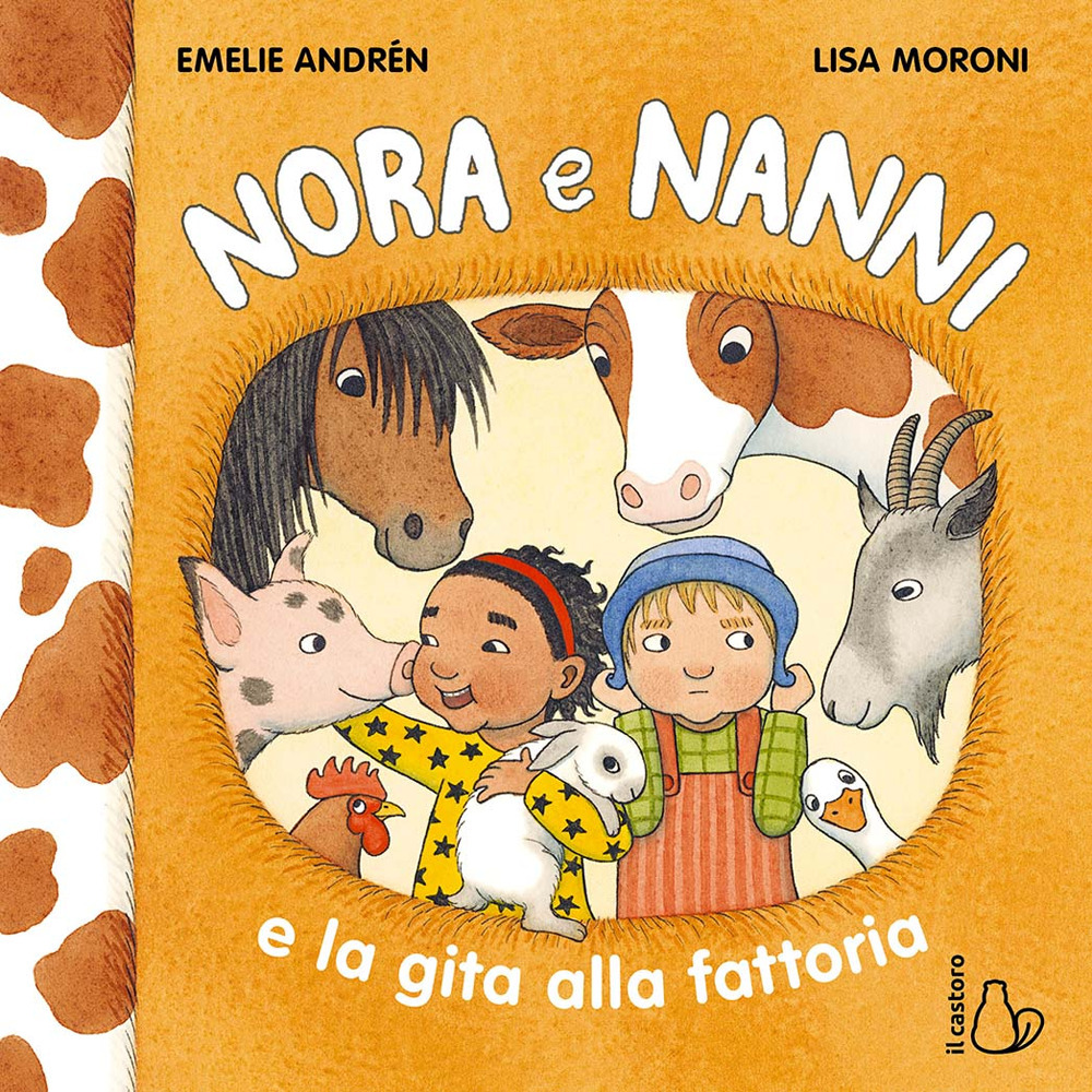 Nora e Nanni e la gita alla fattoria. Ediz. a colori