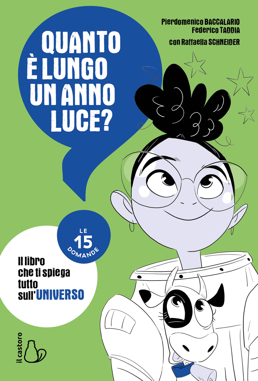 Quanto è lungo un anno luce? Le 15 domande