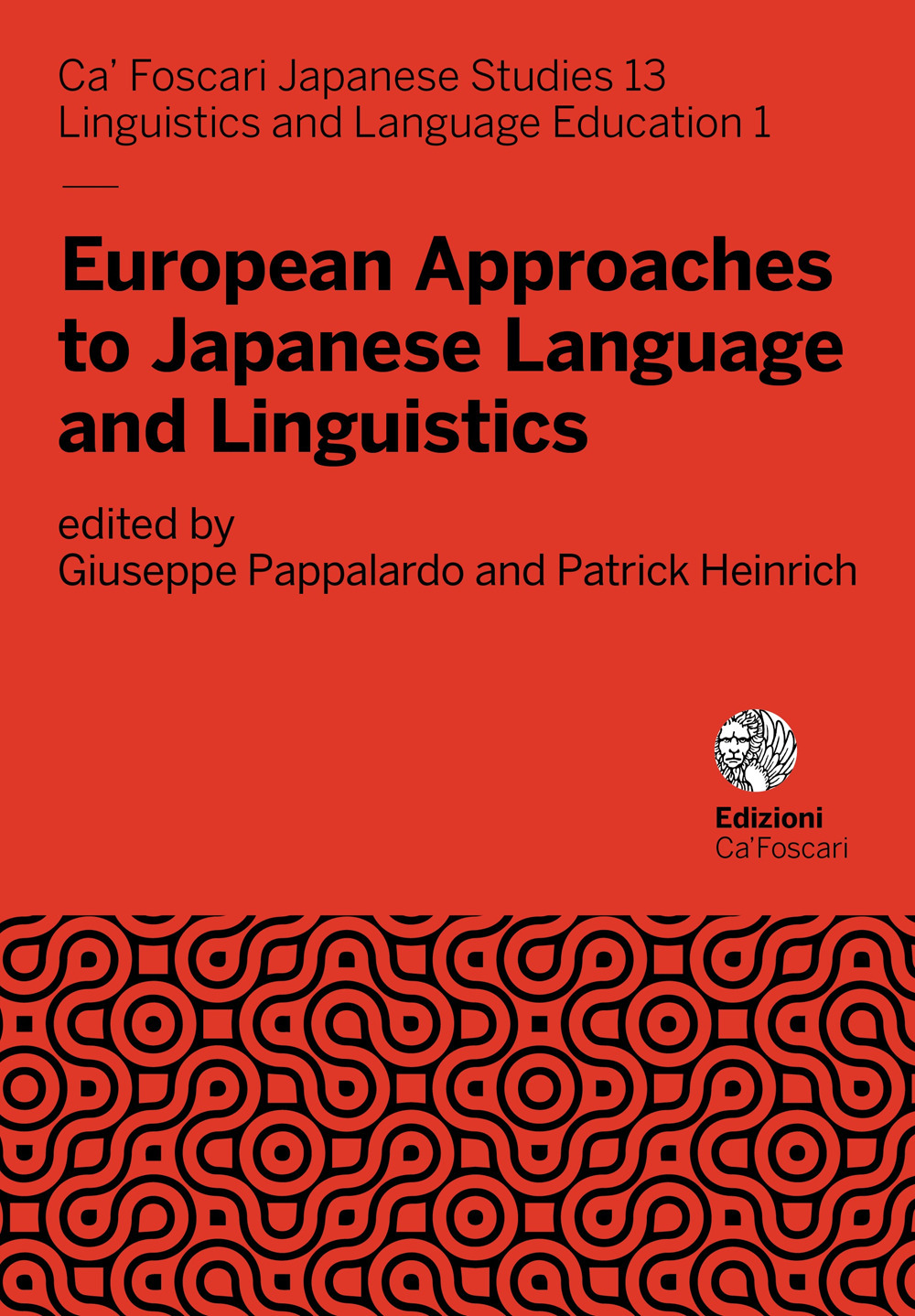 European approaches to Japanese language and linguistics. Ediz. italiana e inglese