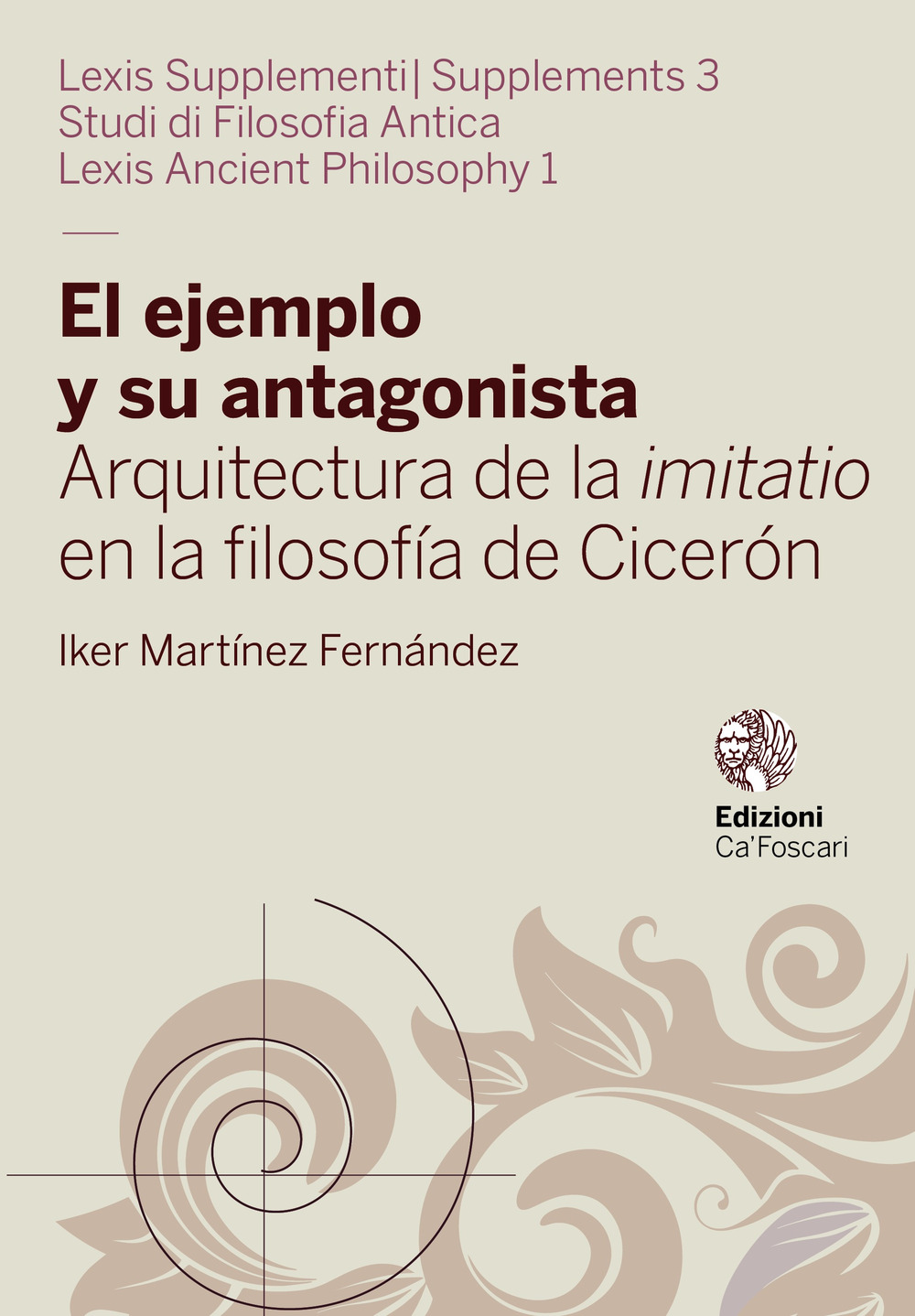 El ejemplo y su antagonista. Arquitectura de la imitatio en la filosofía de Cicerón