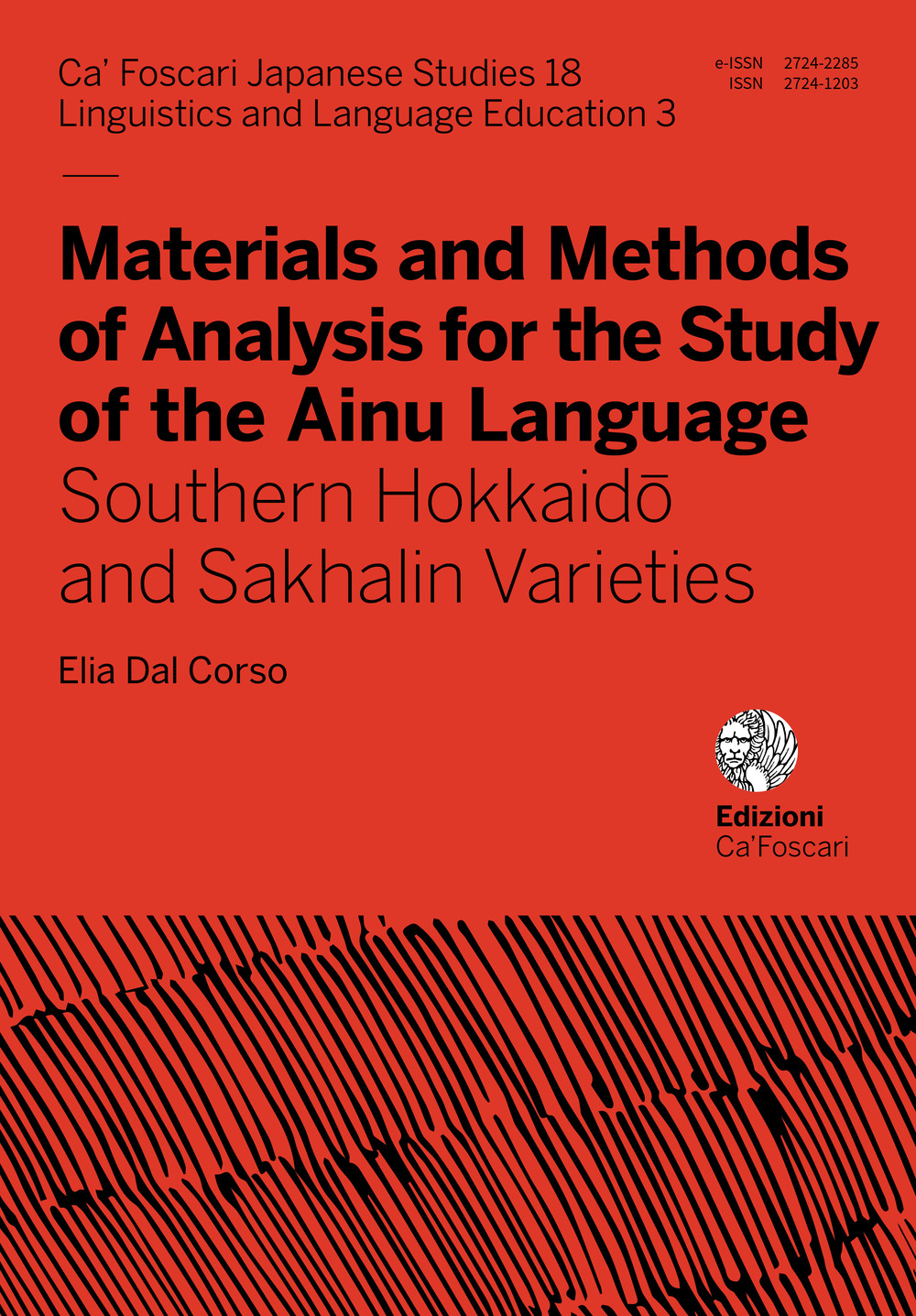 Materials and methods of analysis for the study of the Ainu language. Southern Hokkaidô and Sakhalin varieties