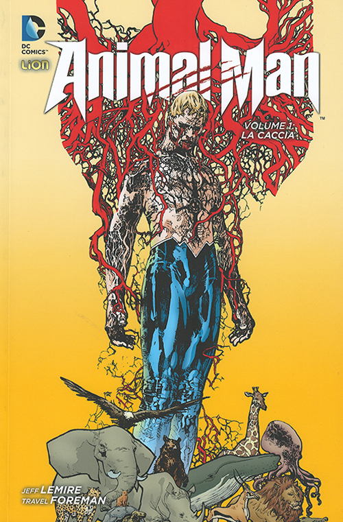 La caccia. Animal Man. Vol. 1