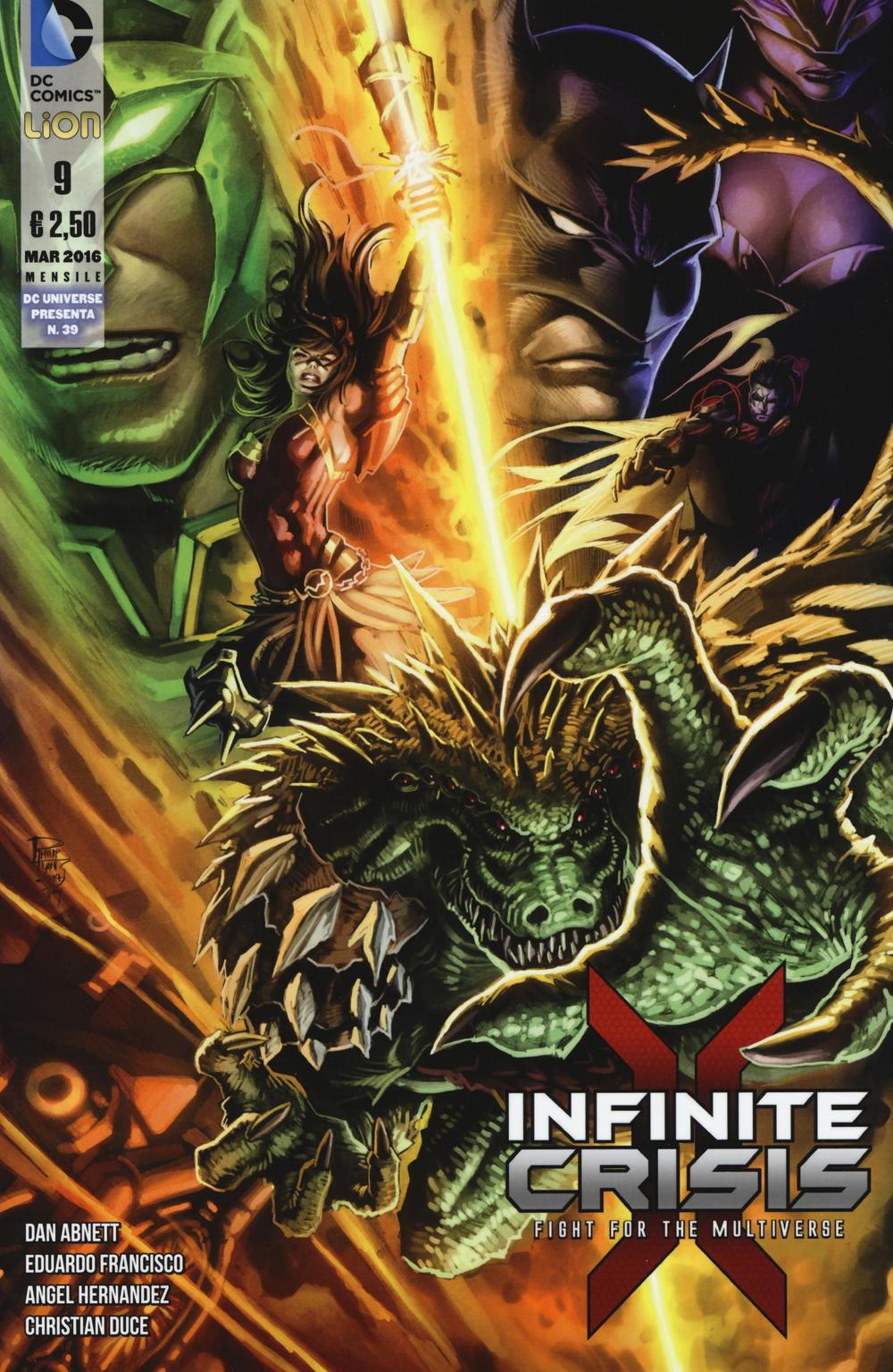 Infinite crisis. Fight for multiverse. Vol. 9