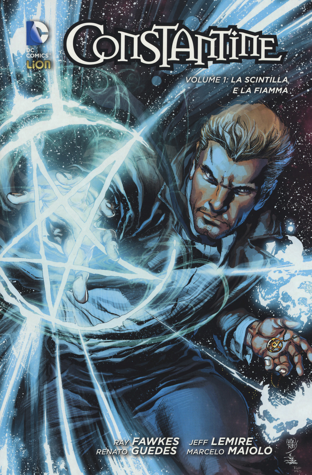 Constantine. Vol. 1: La scintilla e la fiamma